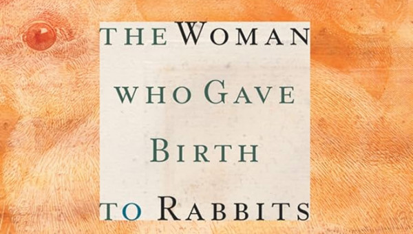 Emma Donoghue: The Woman Who Gave Birth to Rabbits