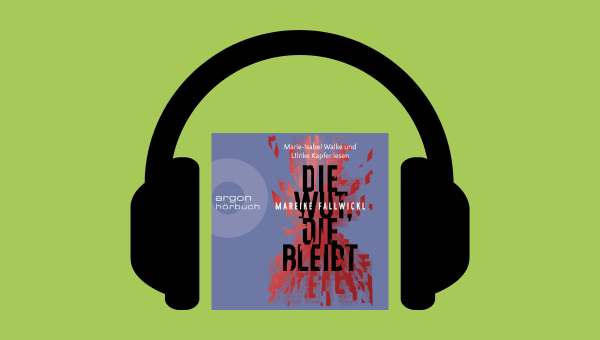 Mareike Fallwickl: Die Wut, die bleibt